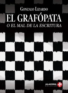 El grafópata o el mal de la escritura