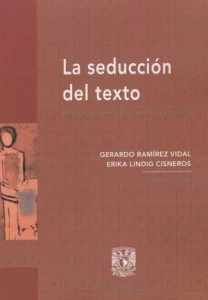 La seducción del texto : nuevos ensayos sobre retórica y literatura. 