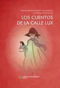 Los cuentos de la calle Lux