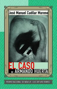 El caso de Armando Huerta
