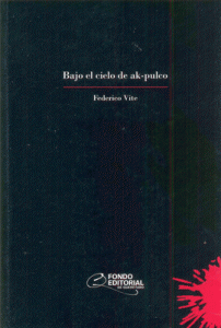 Bajo el cielo de AK-pulco