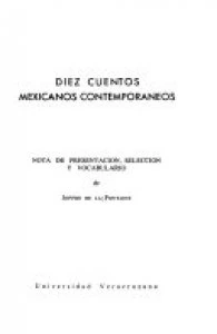 Diez cuentos mexicanos contemporáneos