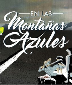 En las montañas azules 