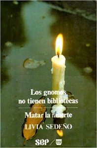Los gnomos no tienen biblioteca. Matar la muerte