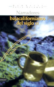 Narradores bajacalifornianos del siglo XX