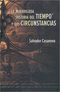 La maravillosa historia del tiempo y sus circunstancias