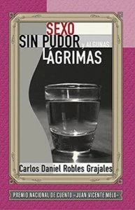 Sexo sin pudor y algunas lágrimas