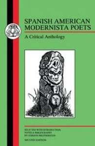 Spanish American Modernista Poets : a critical anthology