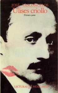 Ulises criollo : primera parte