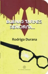 Buenas tardes señorita