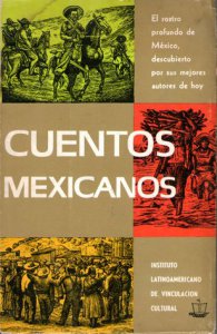 Cuentos mexicanos : antología contemporánea del cuento mexicano