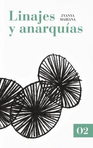 Linajes y anarquías