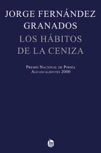 Los hábitos de la ceniza