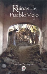 Ruinas de pueblo viejo