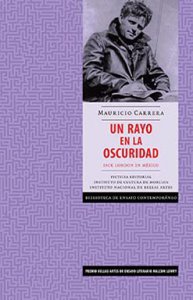 Un rayo en la oscuridad : Jack London en México