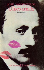 Ulises criollo : segunda parte