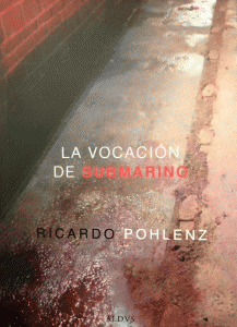 La vocación de submarino