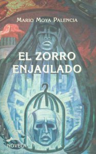 El zorro enjaulado