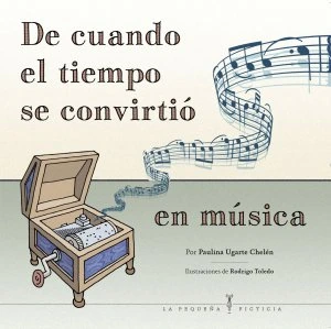 De cuando el tiempo se convirtió en música
