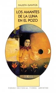 Los amantes de la luna en el pozo
