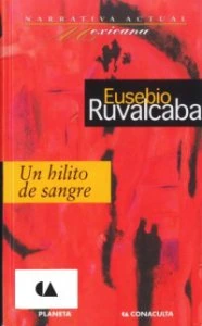Un hilito de sangre