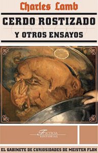 Cerdo rostizado y otros ensayos