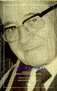La ardiente mesura : antología de Octaviano Valdés