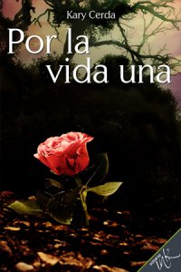 Por la vida una
