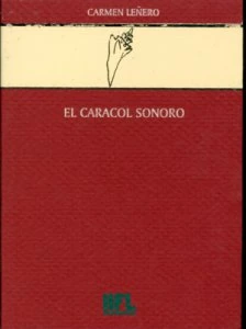 El caracol sonoro : reflexiones semiológicas sobre el lenguaje de la música en relación con la poesía