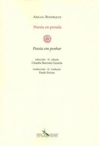 Poesía en prenda / Poesia em penhor