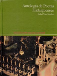 Antología de poetas hidalguenses