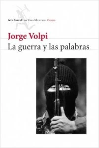 La guerra y las palabras : una historia intelectual de 1994
