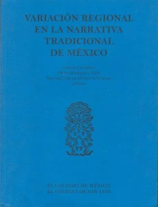 Variación regional en la narrativa tradicional de México