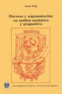 Discurso y argumentación: un análisis semántico y pramático