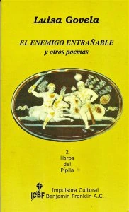 El enemigo entrañable : y otros poemas