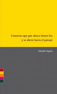 Estancias que por ahora tienen luz y se abren hacia el paisaje