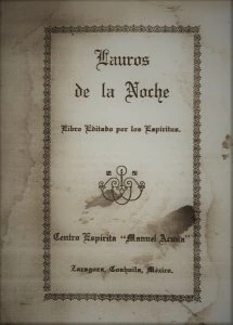 Lauros de la noche : libro editado por los espíritus