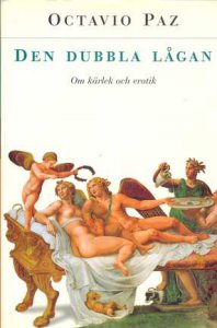 Den dubbla lågan : om kärlek och erotik