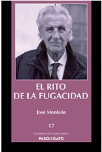 El rito de la fugacidad