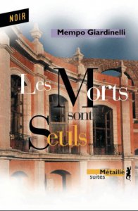 Les morts sont seuls