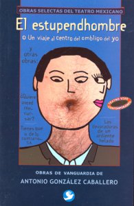 El estupendhombre o un viaje al centro del ombligo del yo