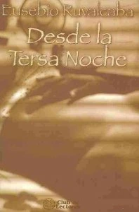 Desde la tersa noche