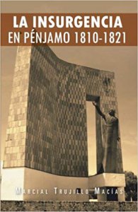 La insurgencia en Pénjamo 1810-1821
