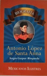 Antonio López de Santa Anna