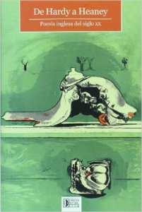 De Hardy a Heaney : poesía inglesa del siglo XX