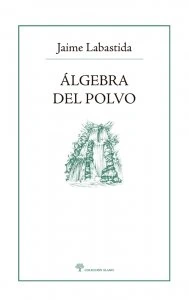 Álgebra del polvo