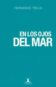 En los ojos del mar
