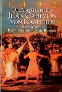 1492 : die Abenteuer des Juan Cabezón von Kastilien