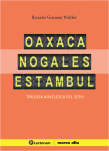 Oaxaca Nogales Estambul