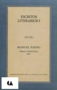 Escritos literarios I : El hombre de la situación y otras novelas cortas